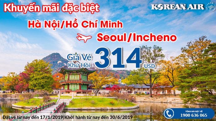 Vé máy bay khứ hồi từ Hà Nội, Hồ Chí Minh đi Seoul, Incheon chỉ từ 314 USD.